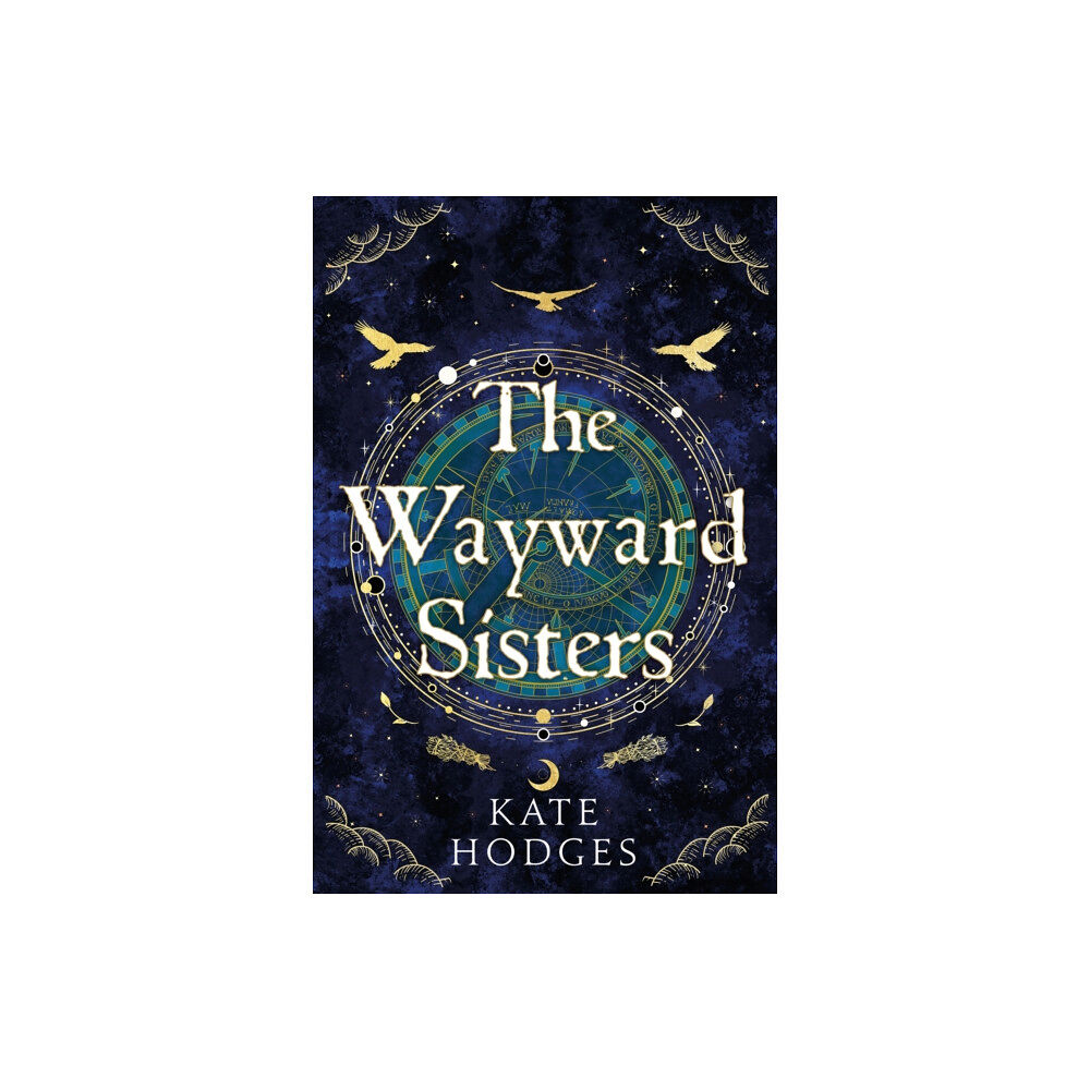 Hodder & Stoughton The Wayward Sisters (inbunden, eng)