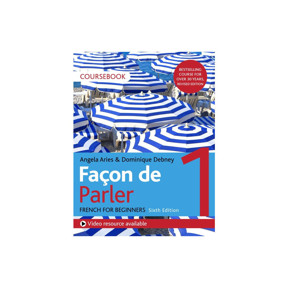 John Murray Press Facon de Parler 1 French Beginner's course 6th edition (häftad, eng)