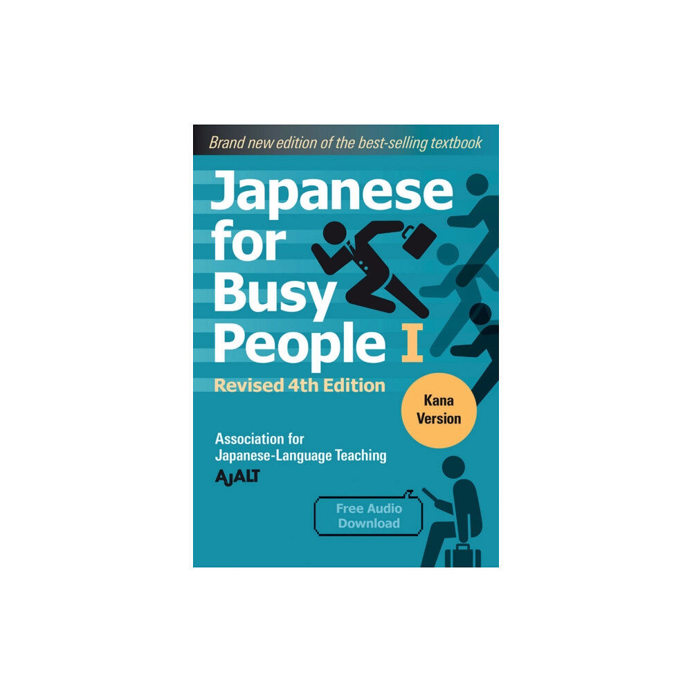 Kodansha America, Inc Japanese For Busy People 1 - Kana Edition: Revised 4th Edition (häftad, eng)