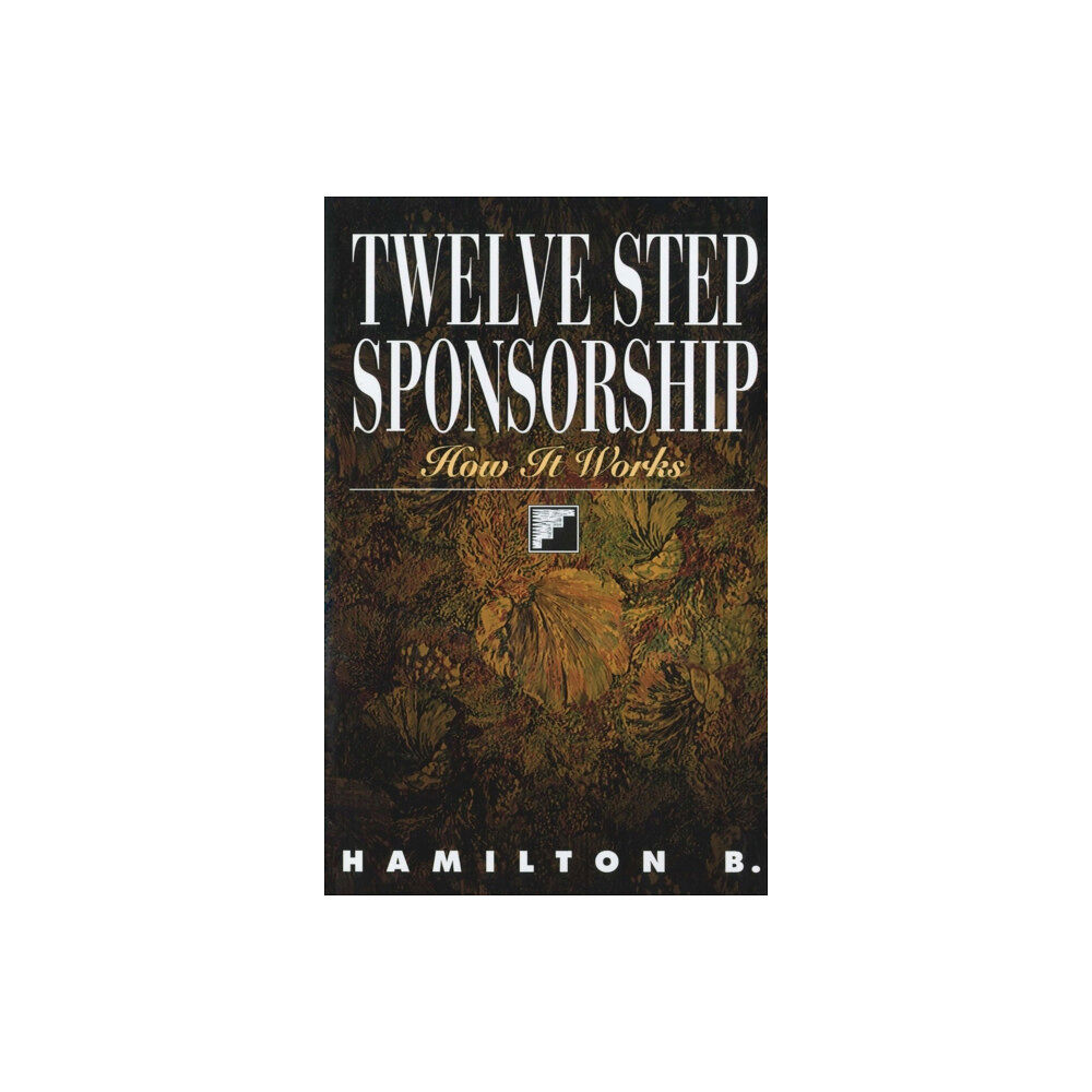 Hazelden Information & Educational Services Twelve Step Sponsorship (häftad, eng)