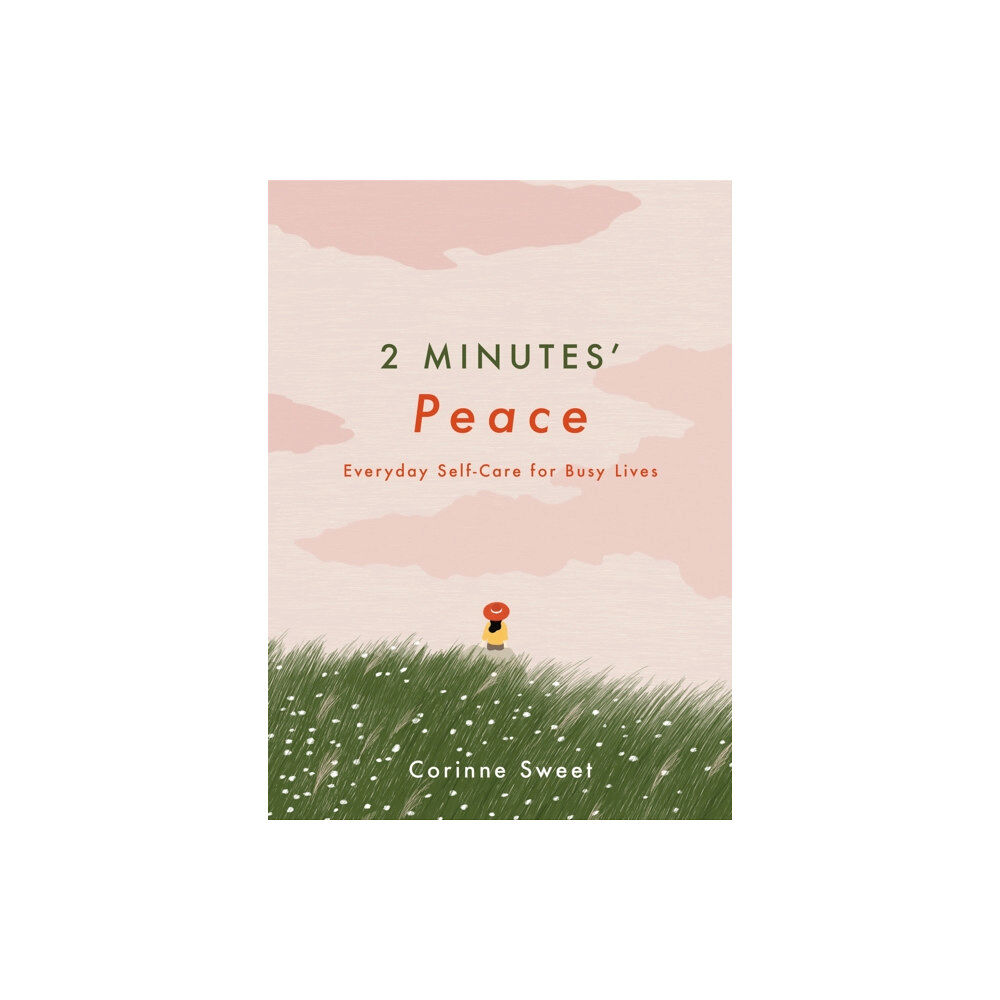 Quercus Publishing 2 Minutes' Peace (inbunden, eng)