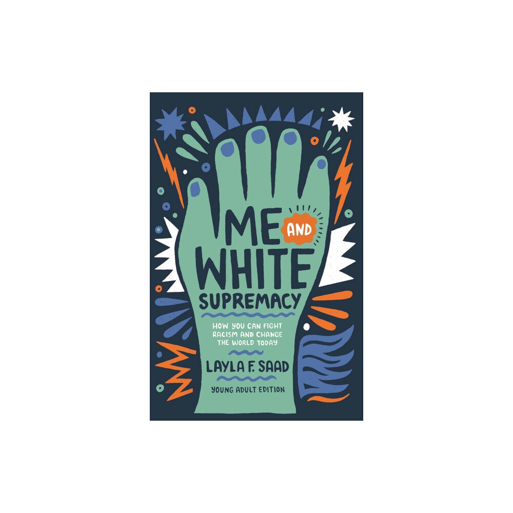 Quercus Publishing Me and White Supremacy (YA Edition) (häftad, eng)