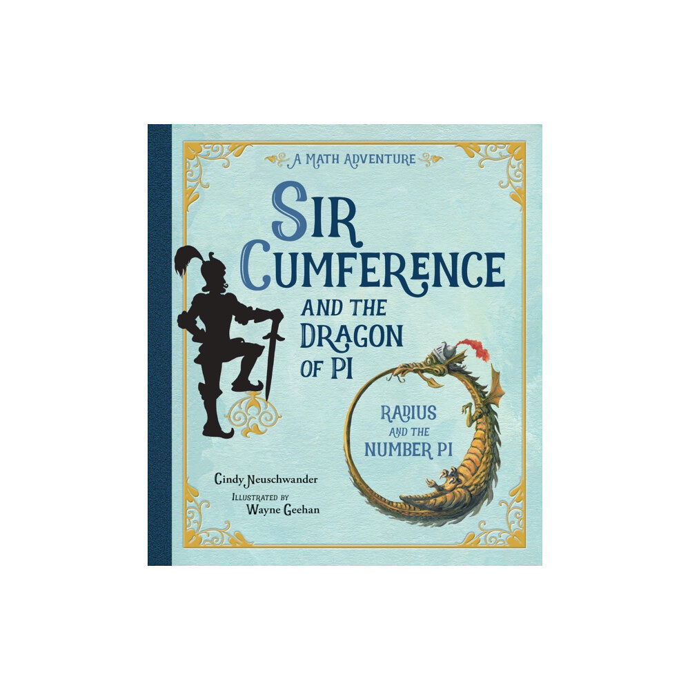 Charlesbridge Publishing,U.S. Sir Cumference and the Dragon of Pi (häftad, eng)