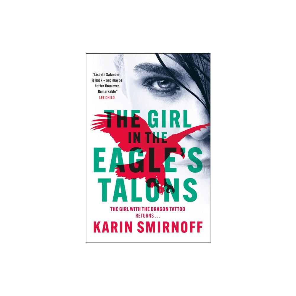 Quercus Publishing The Girl in the Eagle's Talons (inbunden, eng)