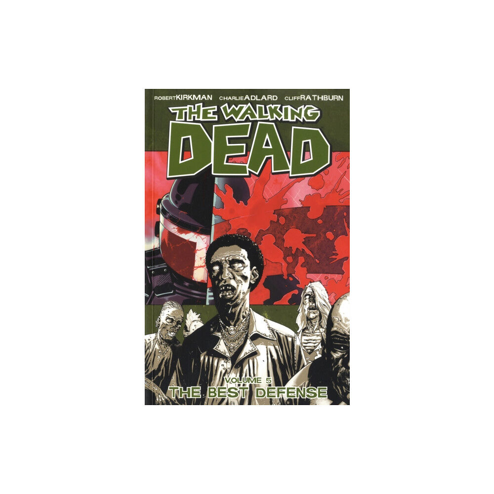 Image Comics The Walking Dead Volume 5: The Best Defense (häftad, eng)