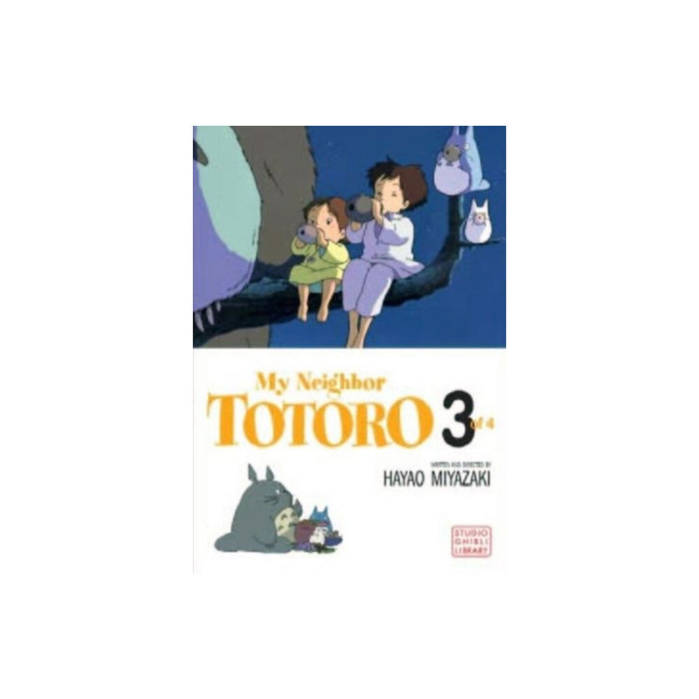 Viz Media, Subs. of Shogakukan Inc My Neighbor Totoro Film Comic, Vol. 3 (häftad, eng)