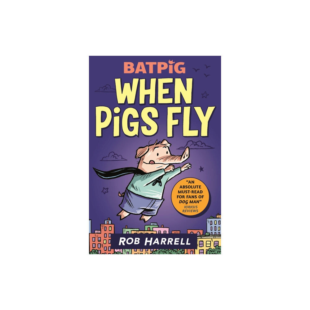 Walker Books Ltd Batpig: When Pigs Fly (häftad, eng)