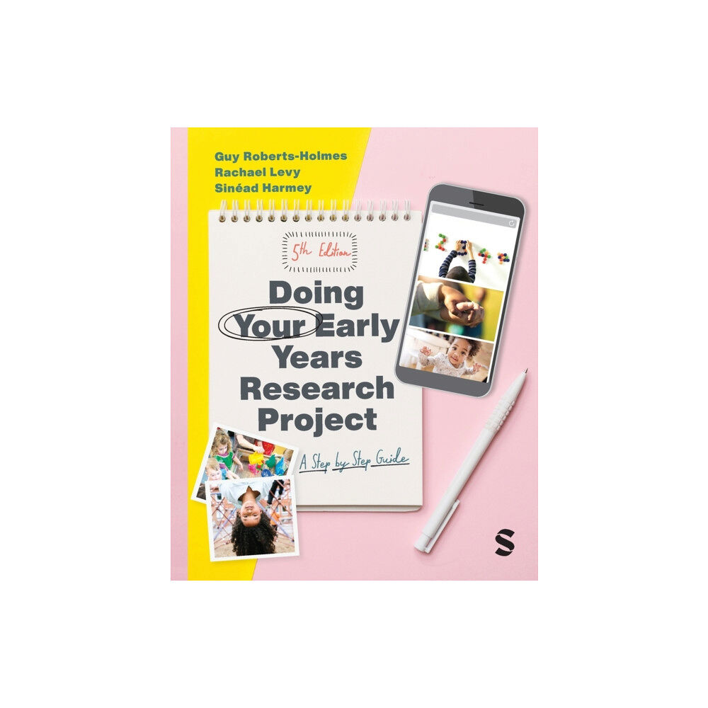 Sage Publications Ltd Doing Your Early Years Research Project (häftad, eng)