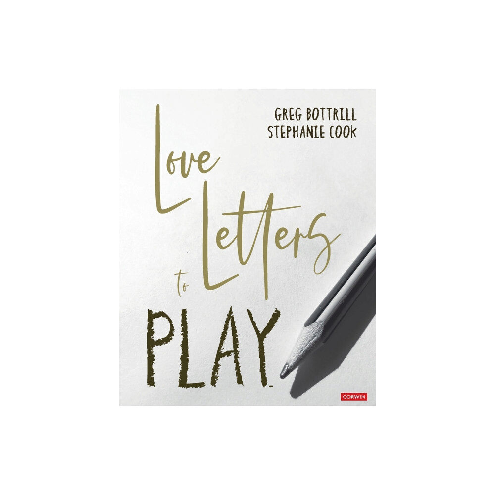 Sage Publications Ltd Love Letters to Play (häftad, eng)