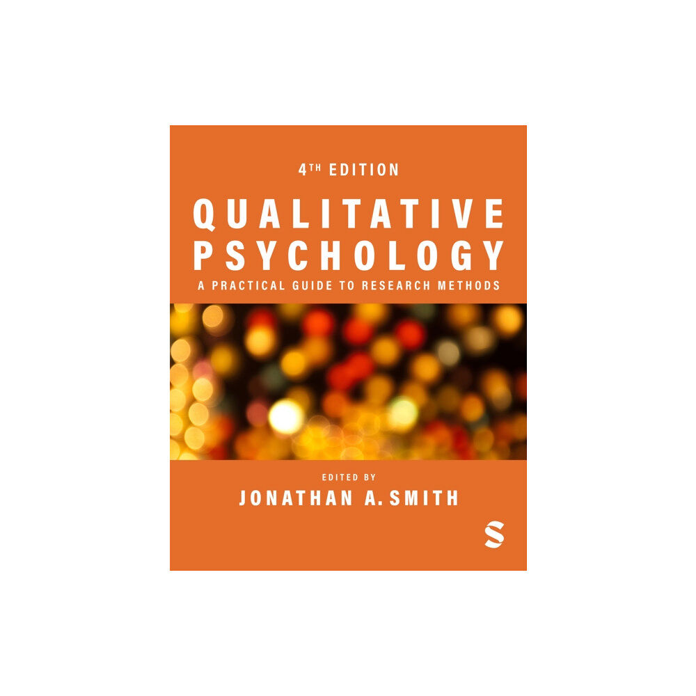 Sage Publications Ltd Qualitative Psychology: A Practical Guide to Research Methods (häftad, eng)