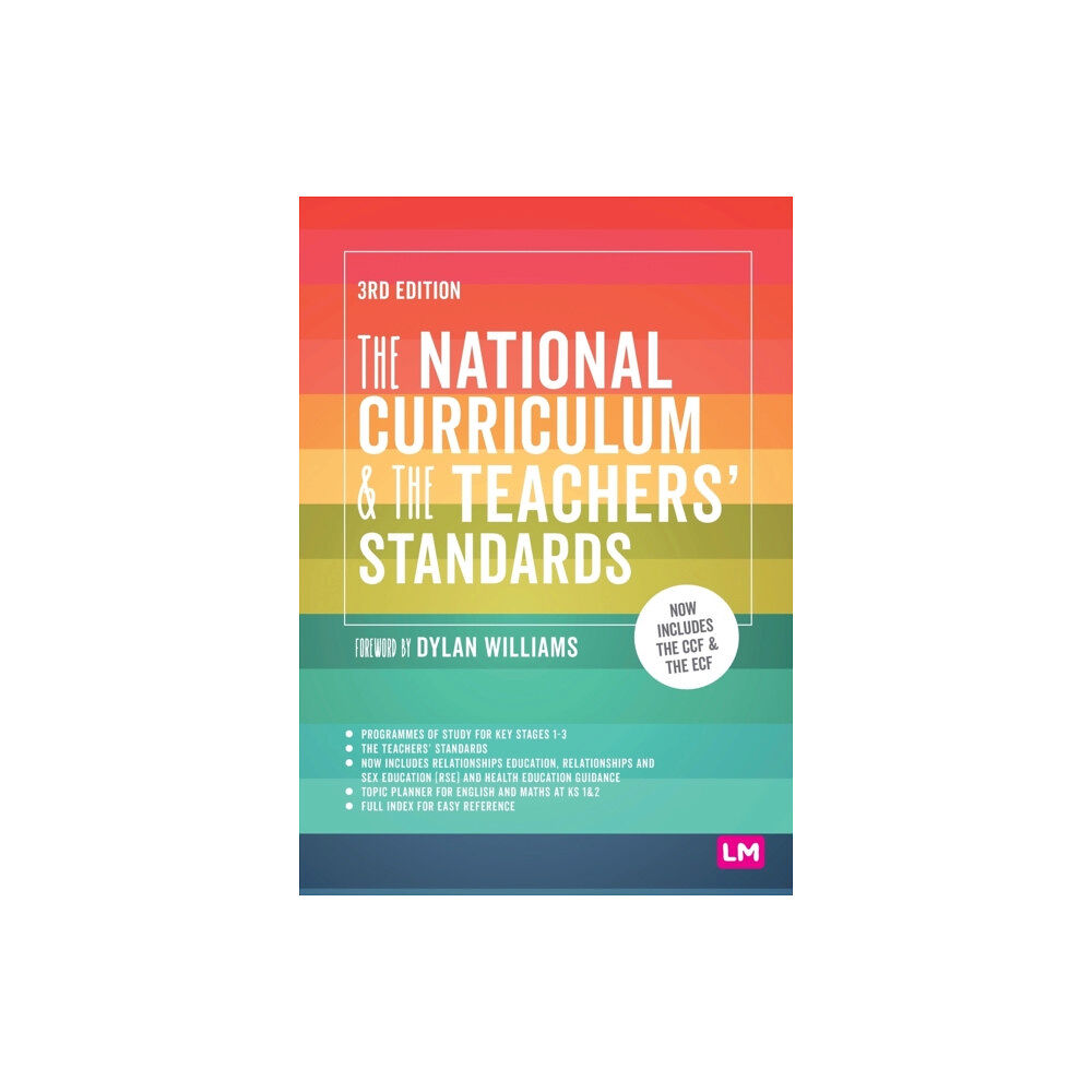 Sage Publications Ltd The National Curriculum and the Teachers' Standards (häftad, eng)