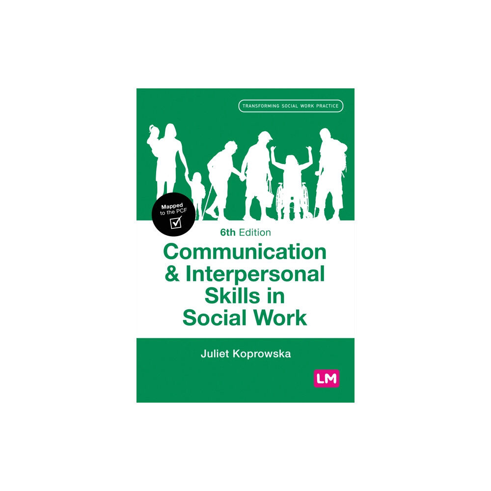 Sage Publications Ltd Communication and Interpersonal Skills in Social Work (häftad, eng)