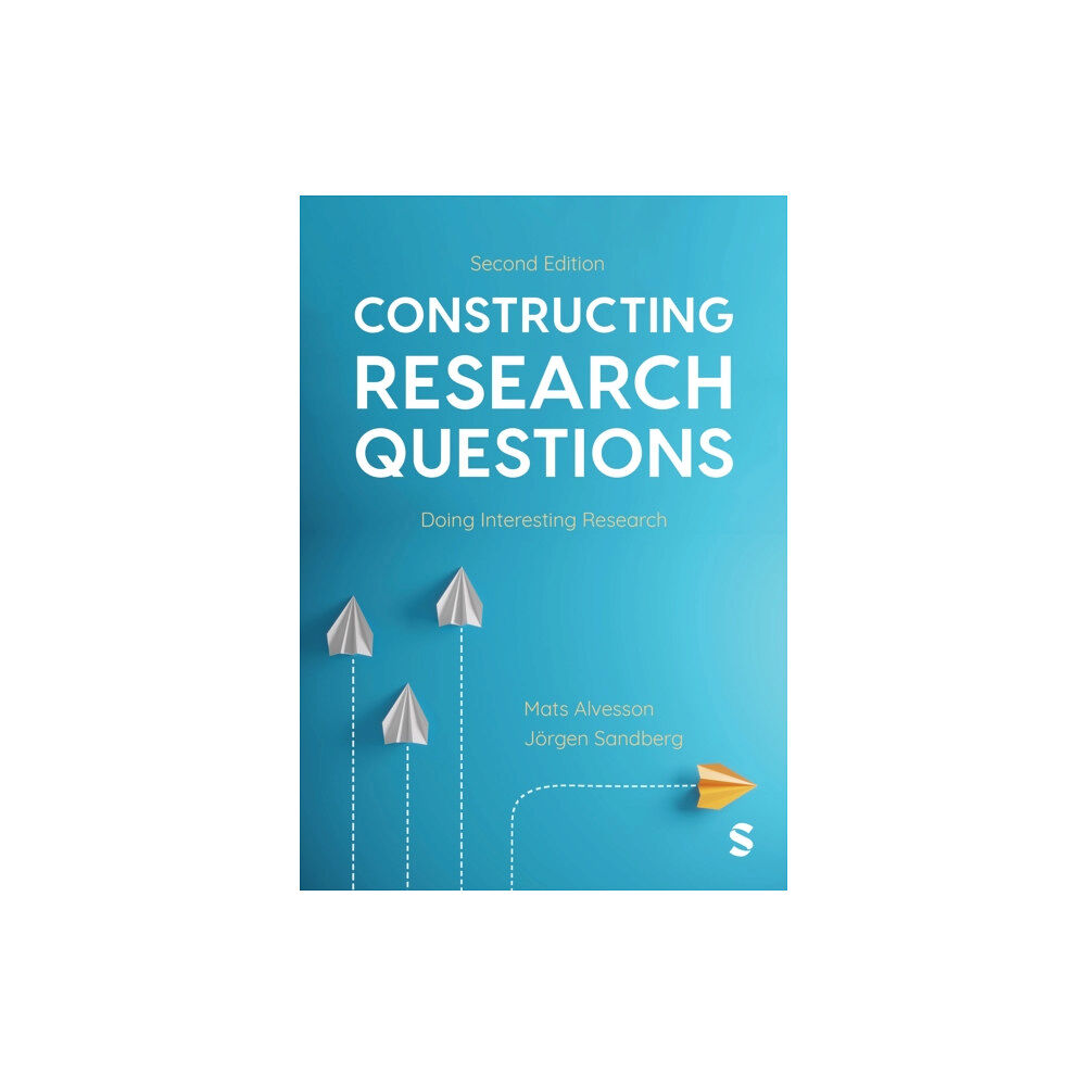 Sage Publications Ltd Constructing Research Questions (häftad, eng)