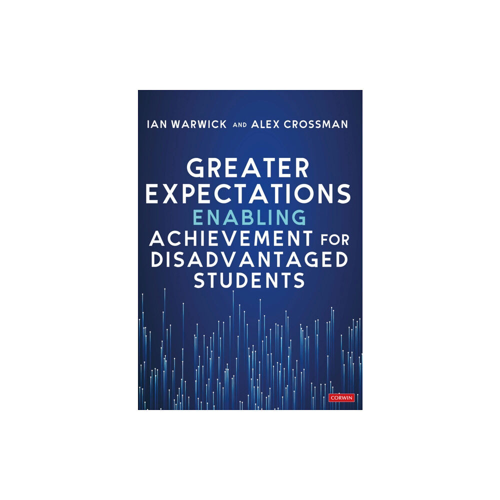 Sage Publications Ltd Greater Expectations: Enabling Achievement for Disadvantaged Students (häftad, eng)