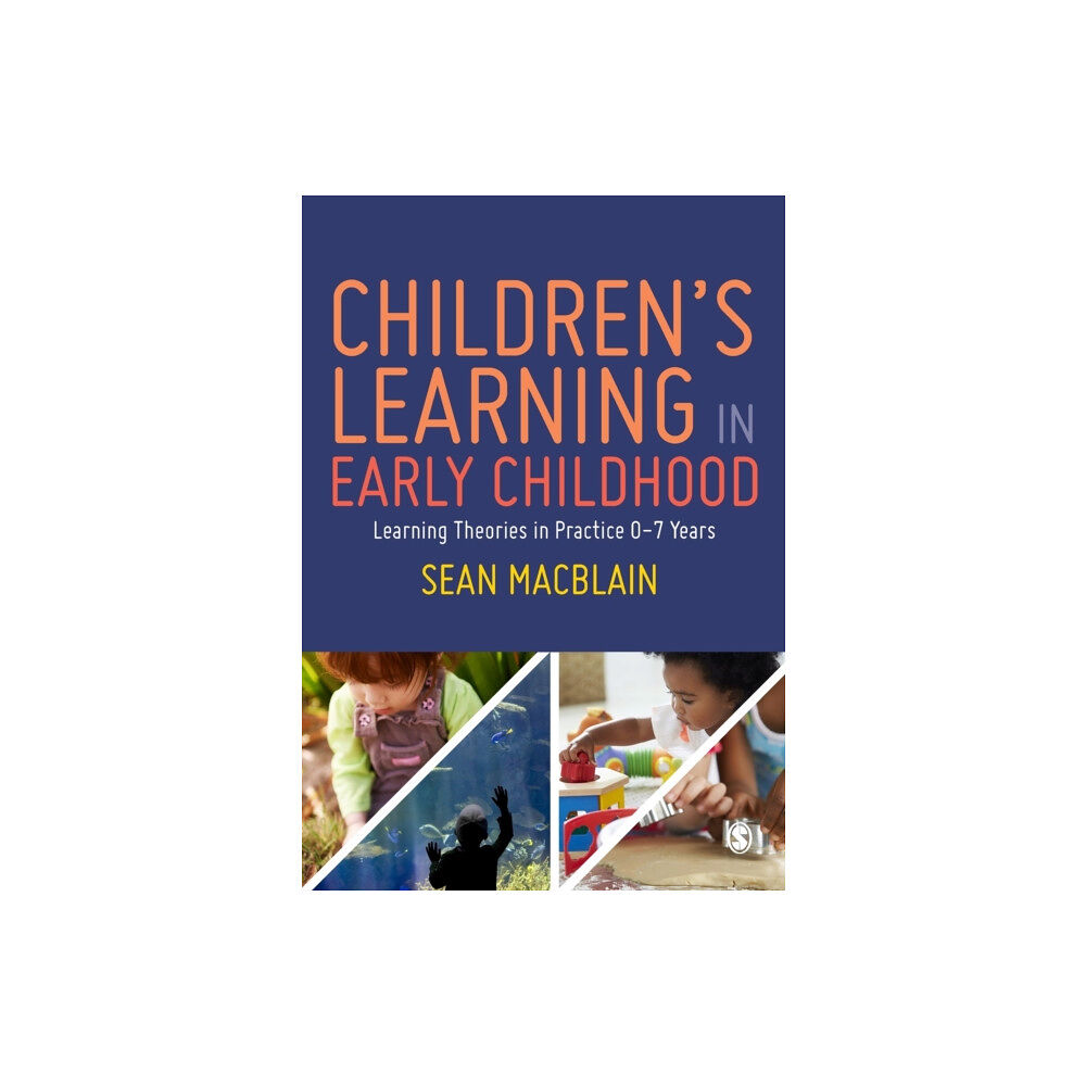 Sage Publications Ltd Children’s Learning in Early Childhood (häftad, eng)