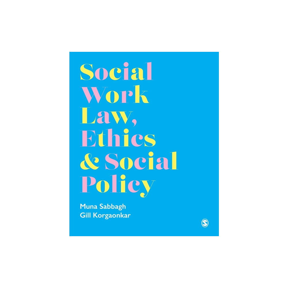 Sage Publications Ltd Social Work Law, Ethics & Social Policy (häftad, eng)