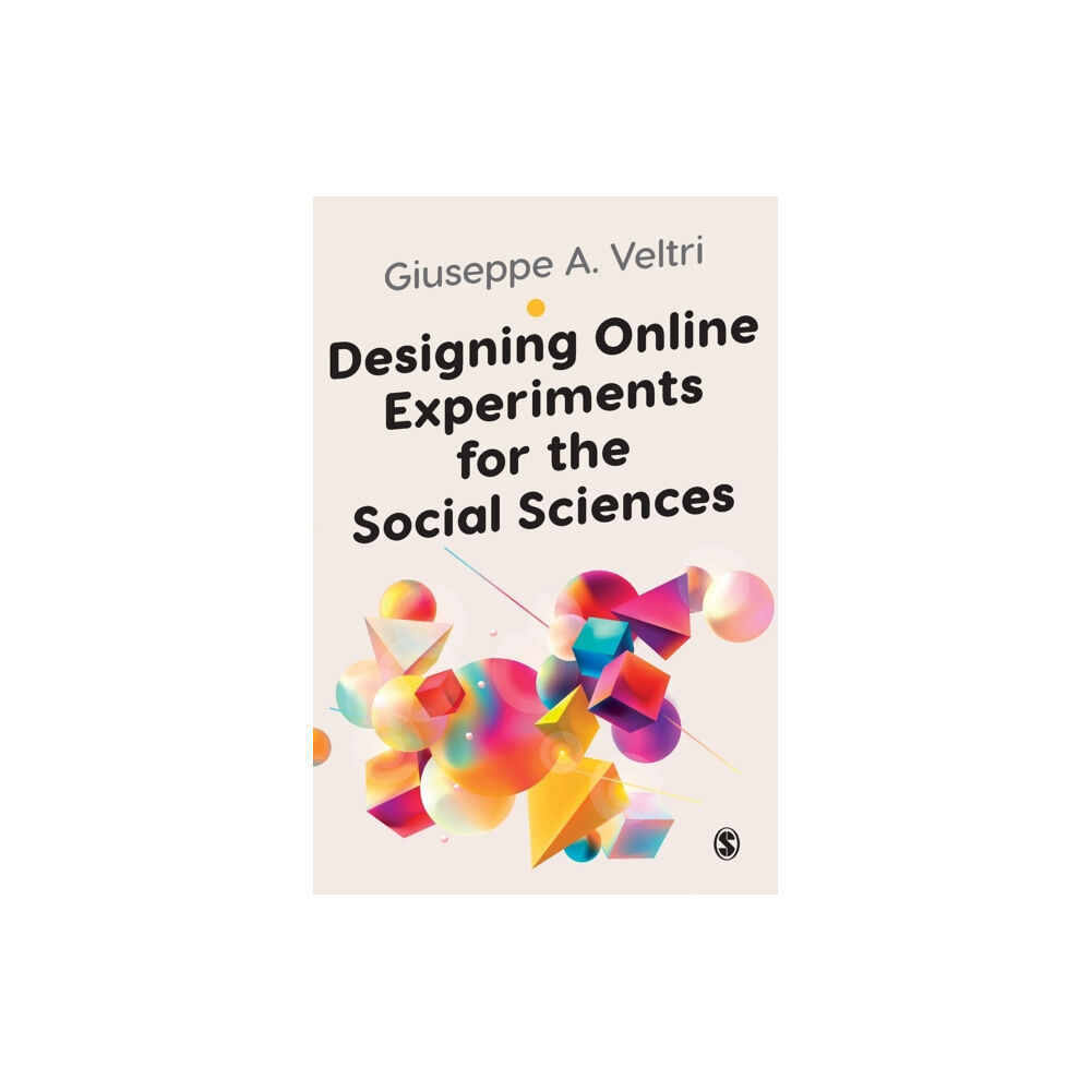 Sage Publications Ltd Designing Online Experiments for the Social Sciences (häftad, eng)