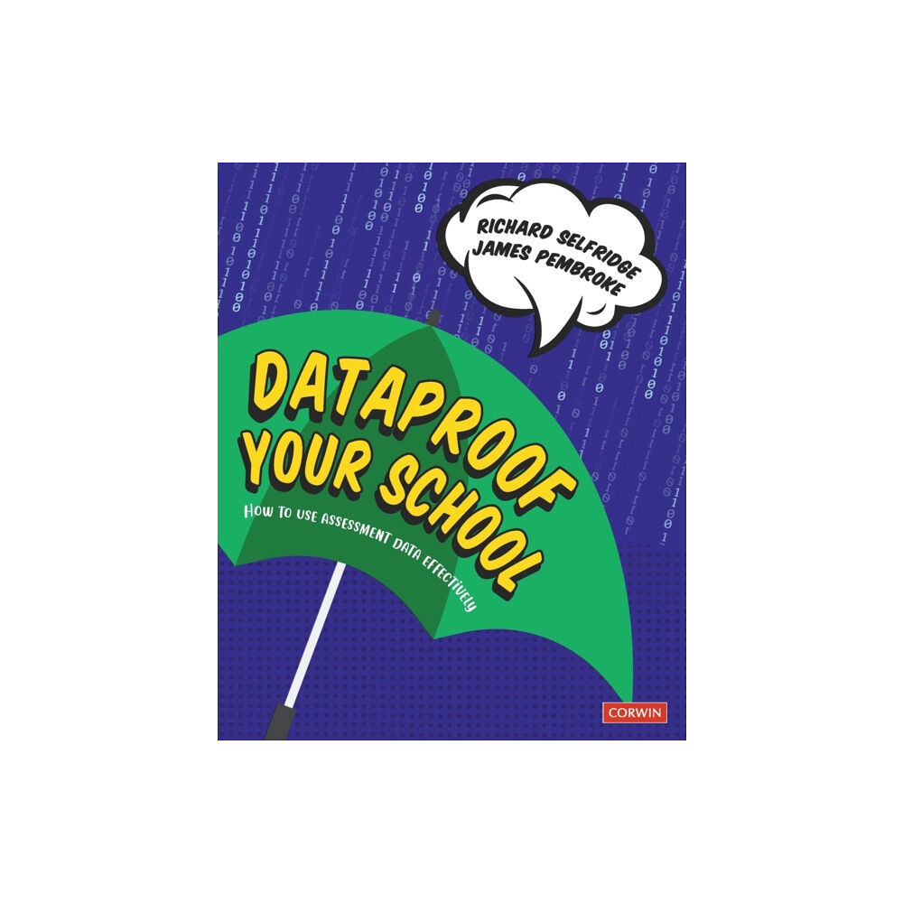 Sage Publications Ltd Dataproof Your School (häftad, eng)