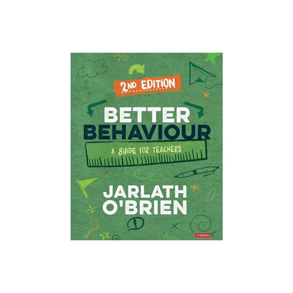 Sage Publications Ltd Better Behaviour (häftad, eng)