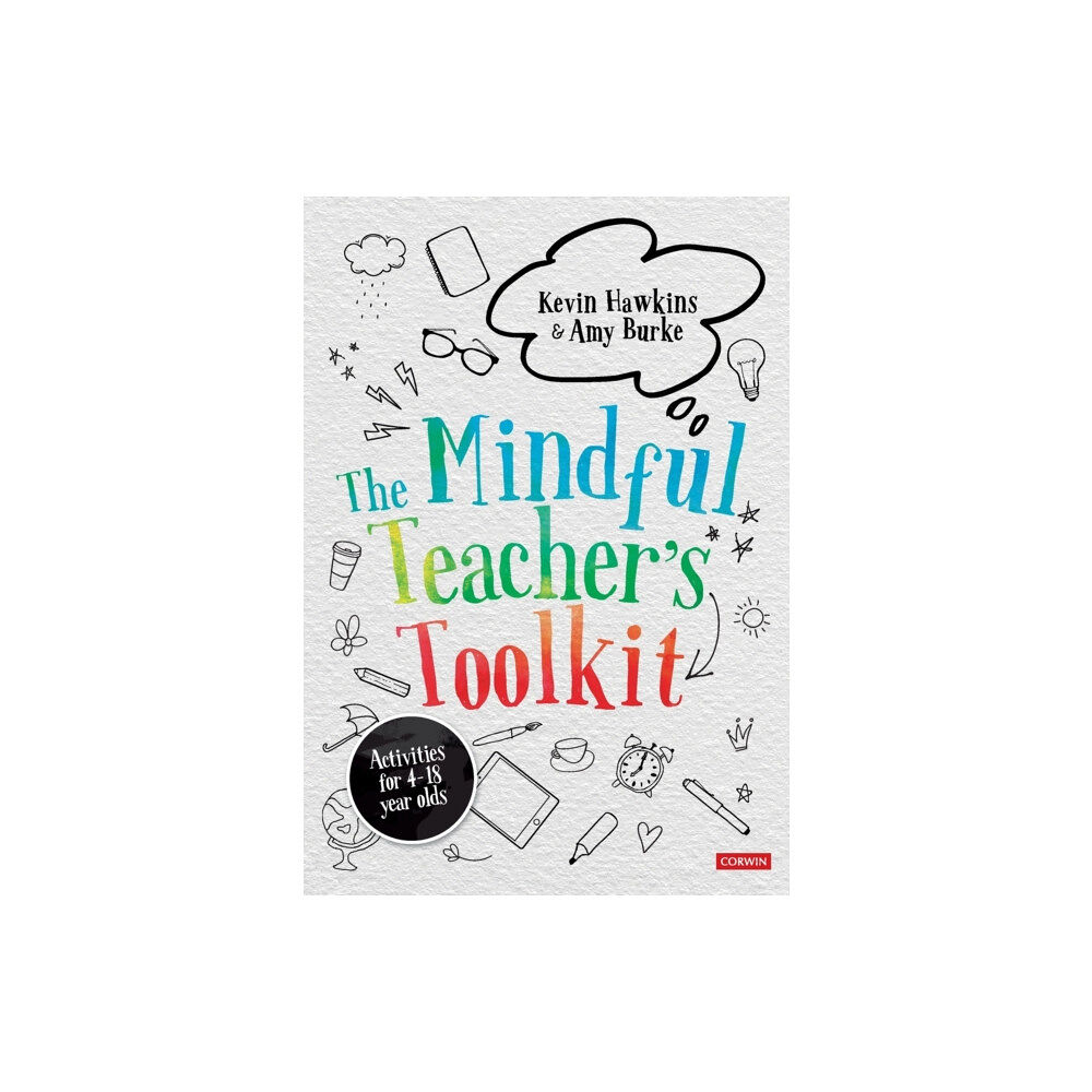 Sage Publications Ltd The Mindful Teacher's Toolkit (häftad, eng)