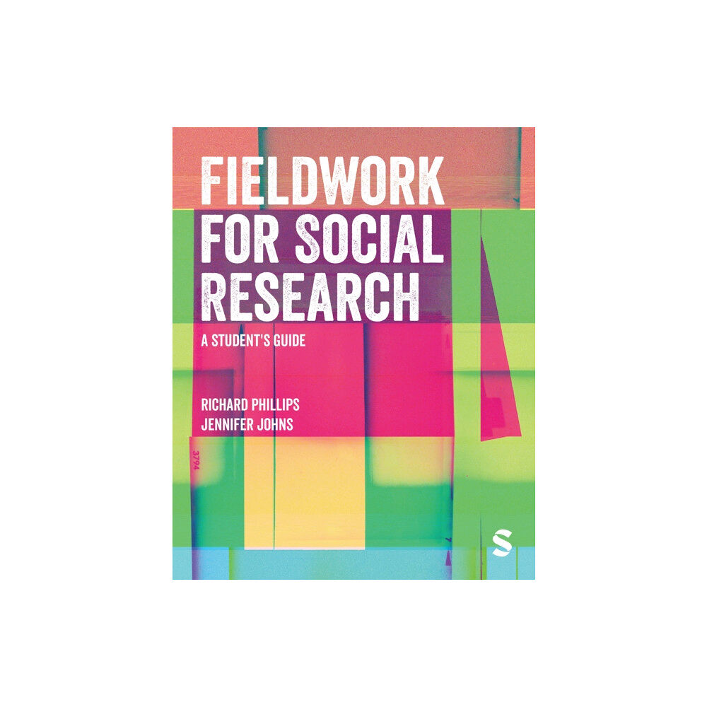 Sage Publications Ltd Fieldwork for Social Research (häftad, eng)