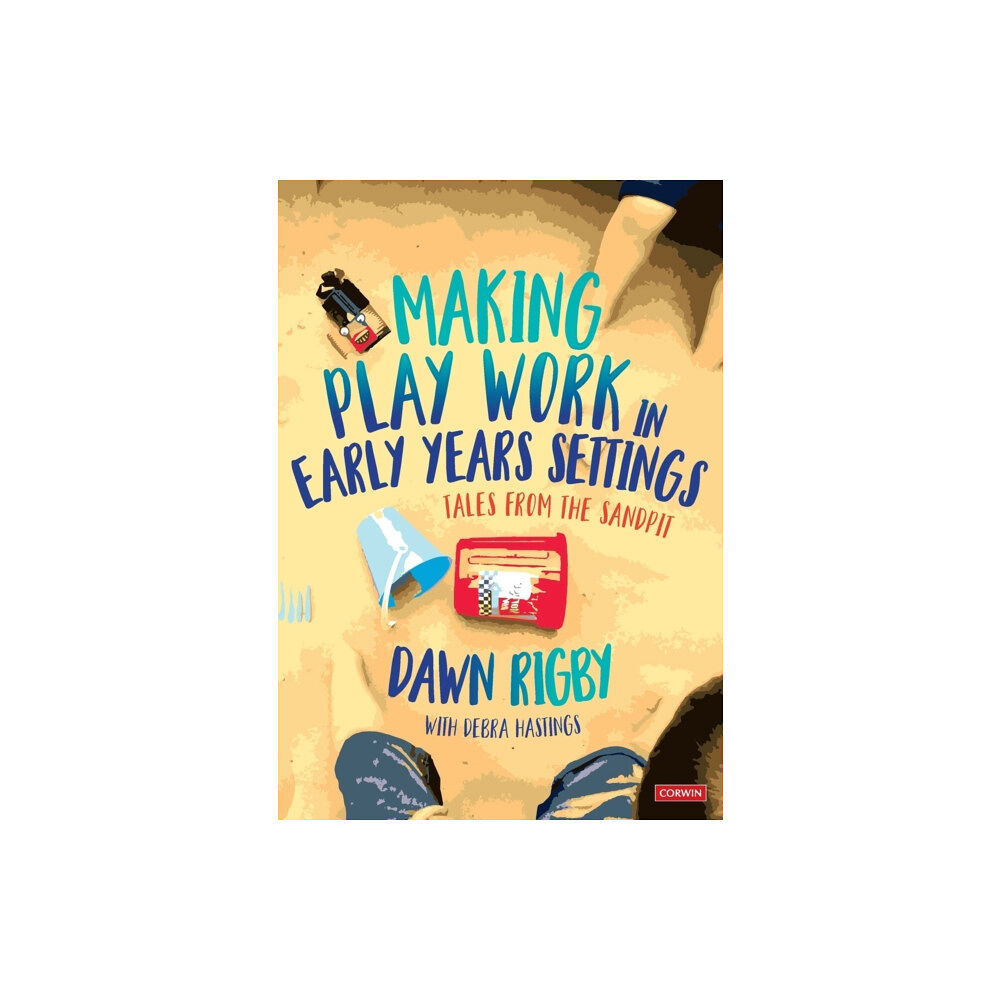 Sage Publications Ltd Making Play Work in Early Years Settings (häftad, eng)