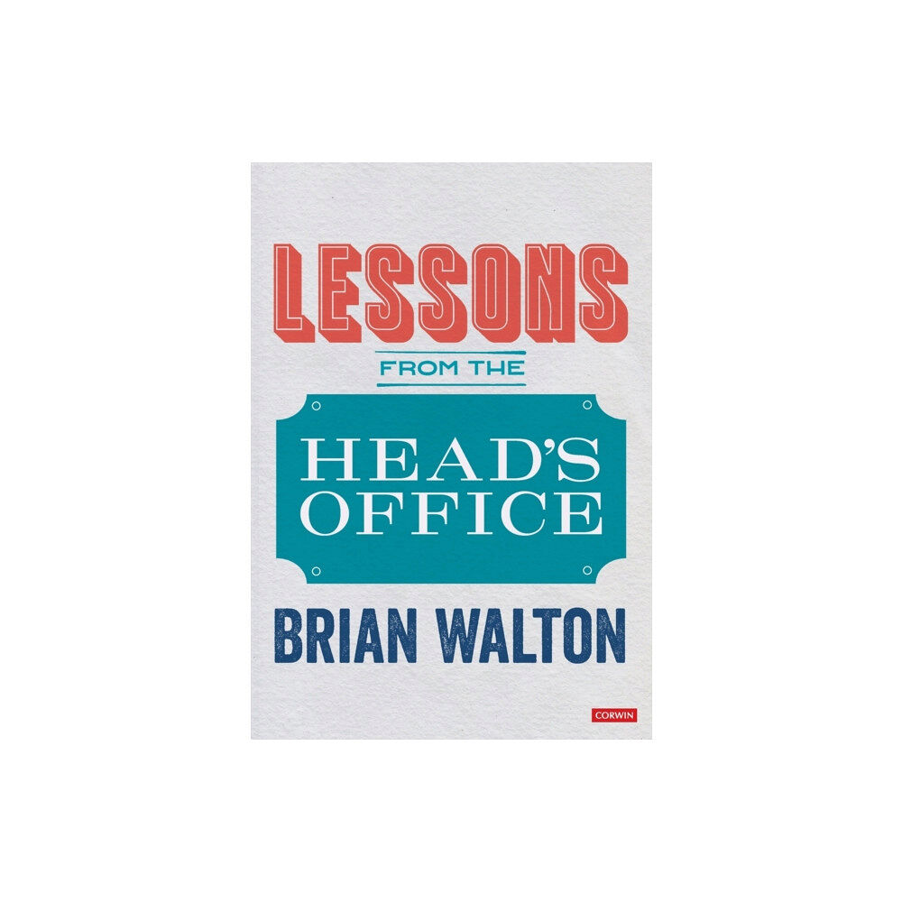 Sage Publications Ltd Lessons from the Head’s Office (häftad, eng)