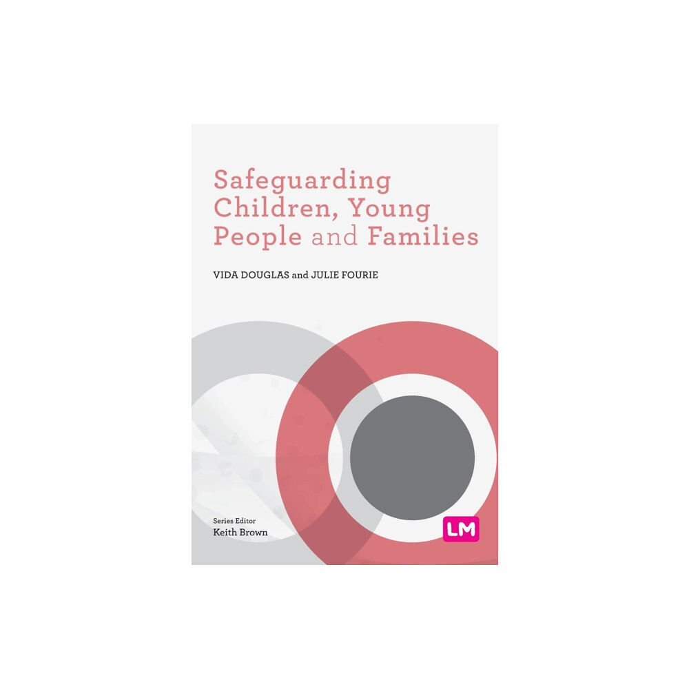 Sage Publications Ltd Safeguarding Children, Young People and Families (häftad, eng)