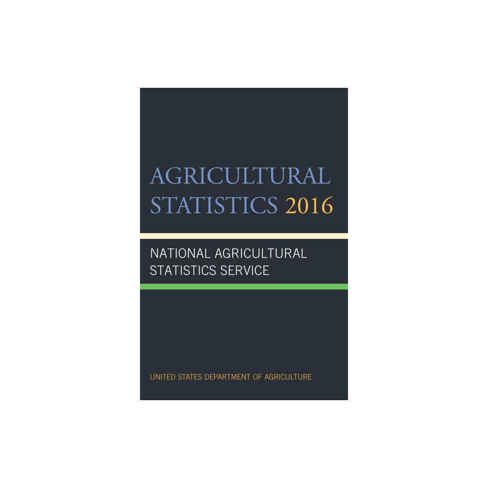 Rowman & littlefield Agricultural Statistics 2016 (häftad, eng)