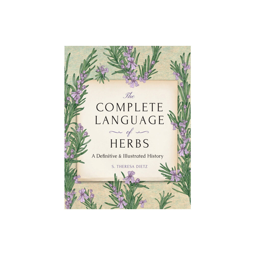 Quarto Publishing Group USA Inc The Complete Language of Herbs (inbunden, eng)