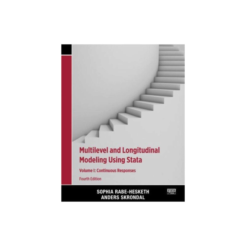 Stata Press Multilevel and Longitudinal Modeling Using Stata, Volume I (häftad, eng)