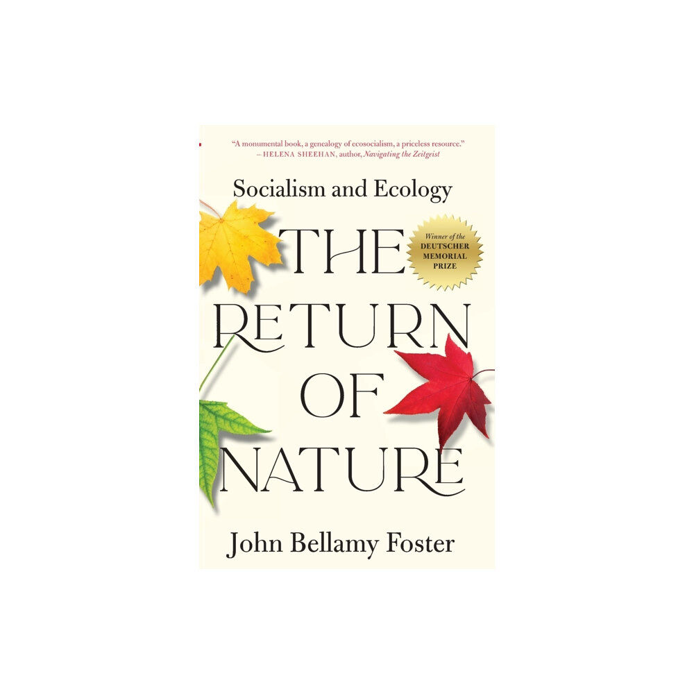 Monthly Review Press,U.S. The Return of Nature (häftad, eng)