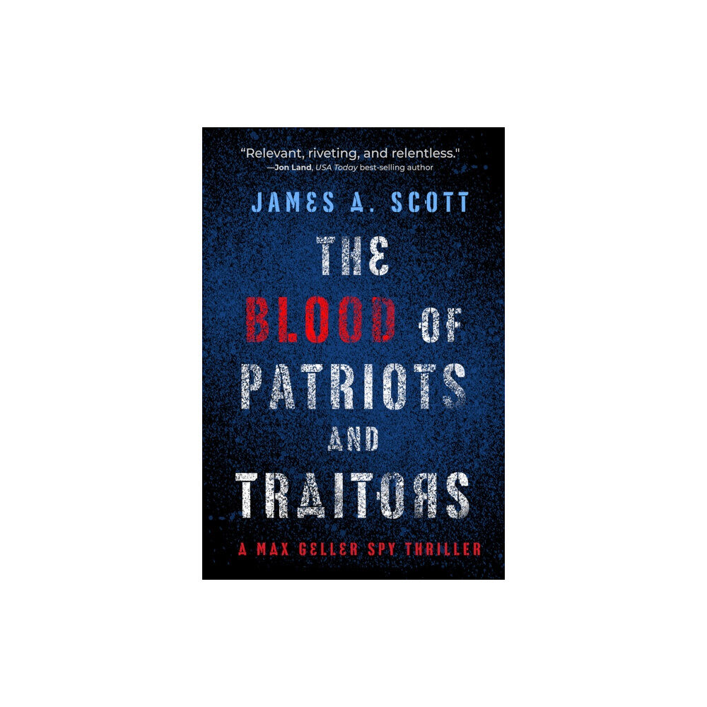 Oceanview Publishing The Blood of Patriots and Traitors (häftad, eng)