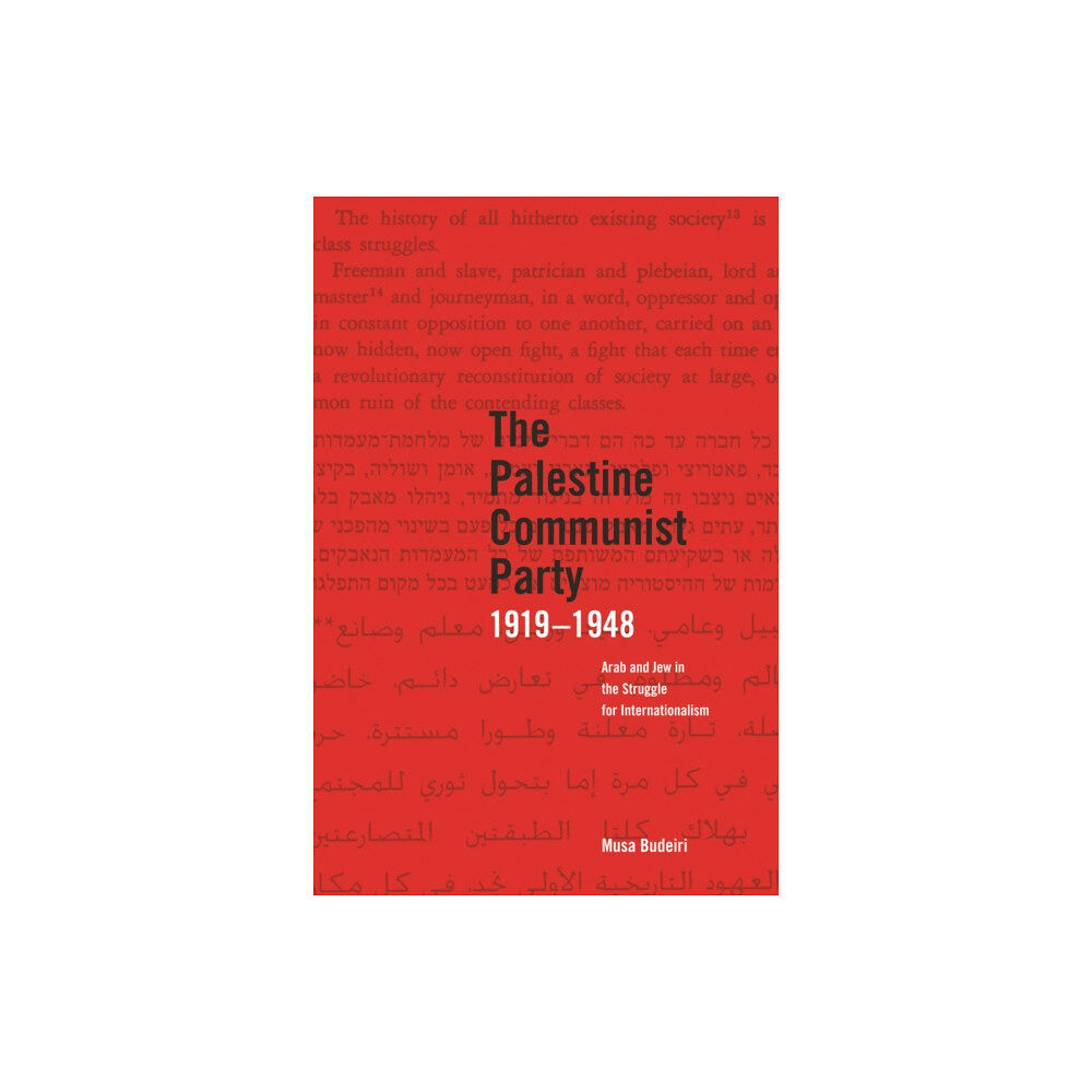 Haymarket Books The Palestinian Communist Party 1919-1948 (häftad, eng)