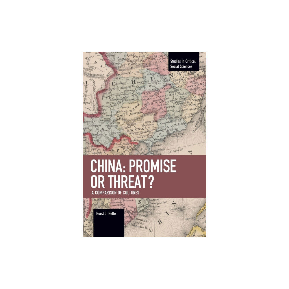 Haymarket Books China: Promise Or Threat? (häftad, eng)