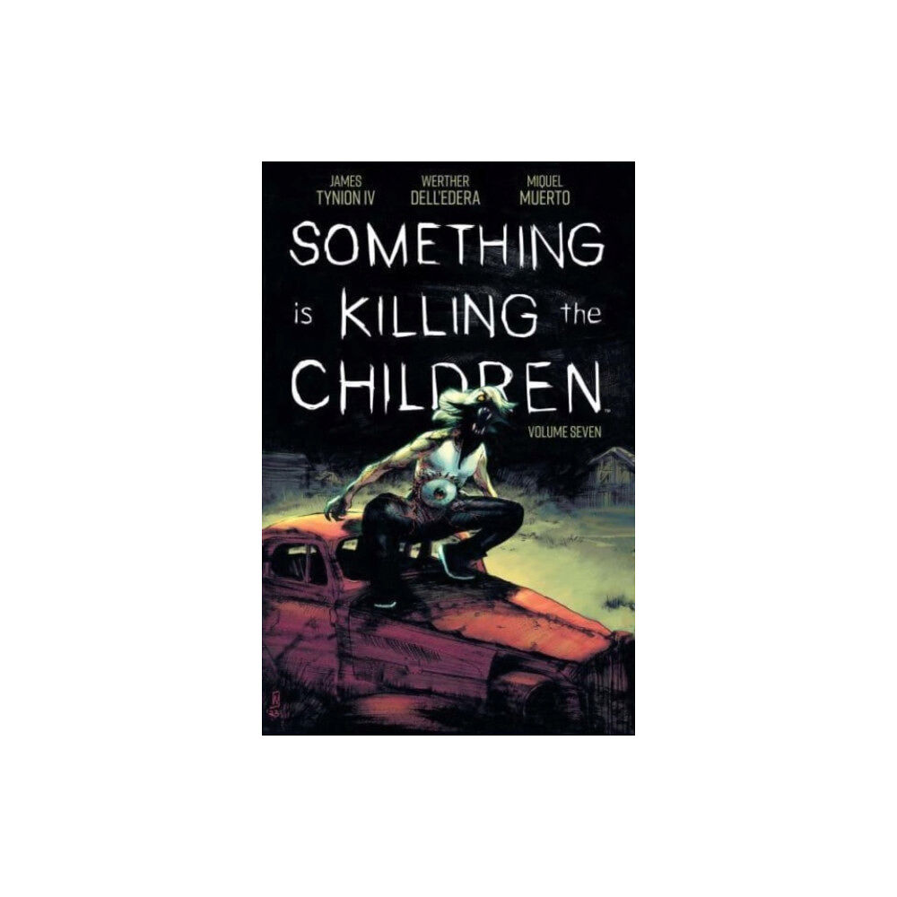 Boom! Studios Something is Killing the Children Vol 7 (häftad, eng)