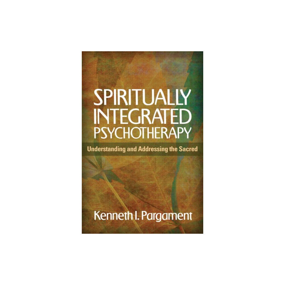 Guilford Publications Spiritually Integrated Psychotherapy (häftad, eng)