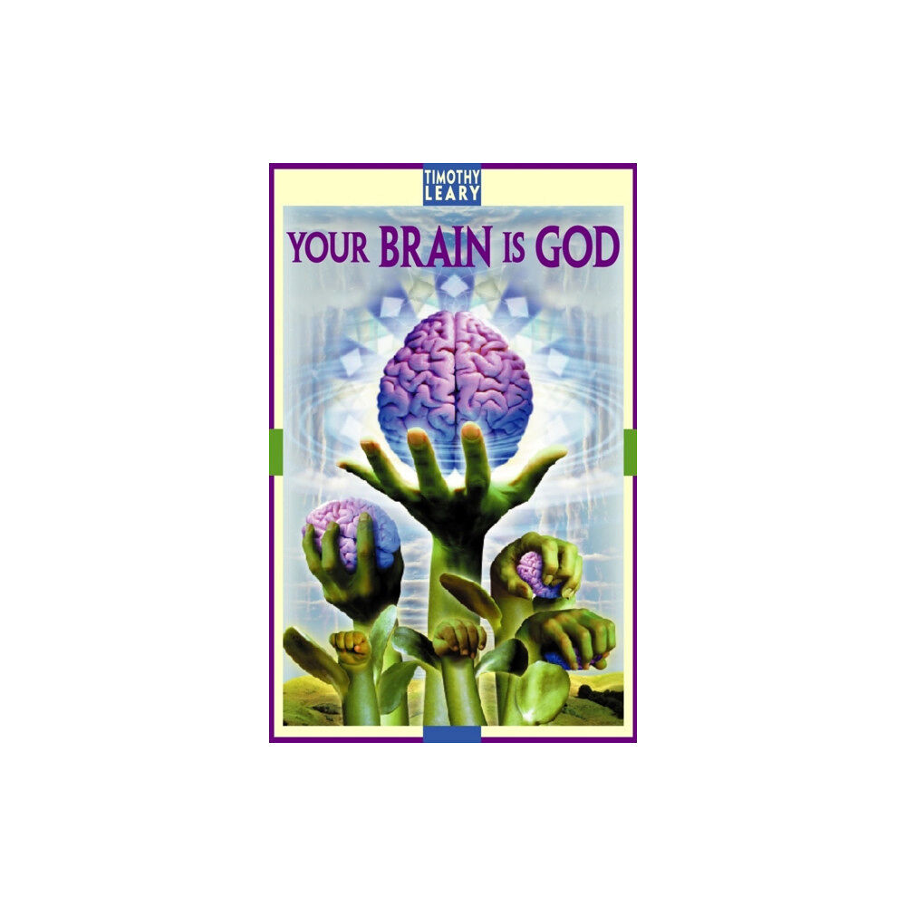 Ronin Publishing Your Brain Is God (häftad, eng)