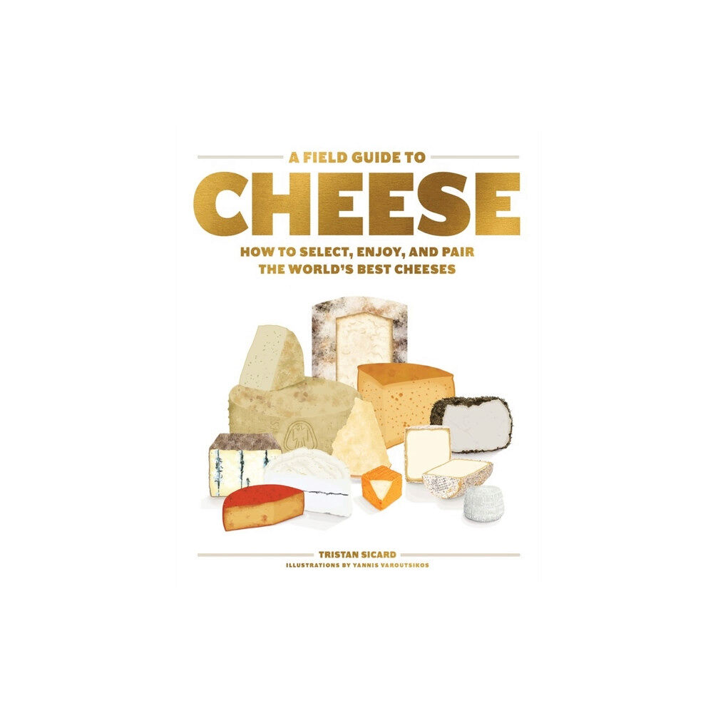 Workman Publishing A Field Guide to Cheese (inbunden, eng)