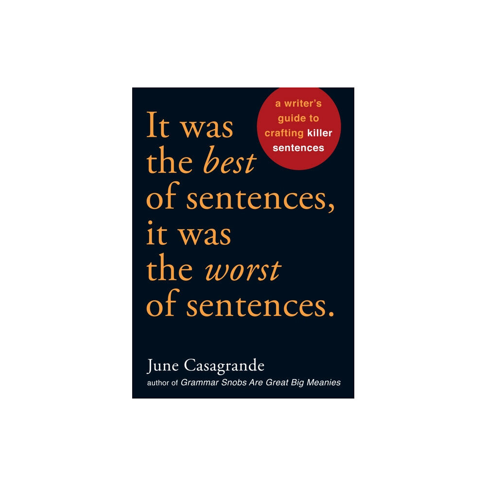 Random House USA Inc It Was the Best of Sentences, It Was the Worst of Sentences (häftad, eng)