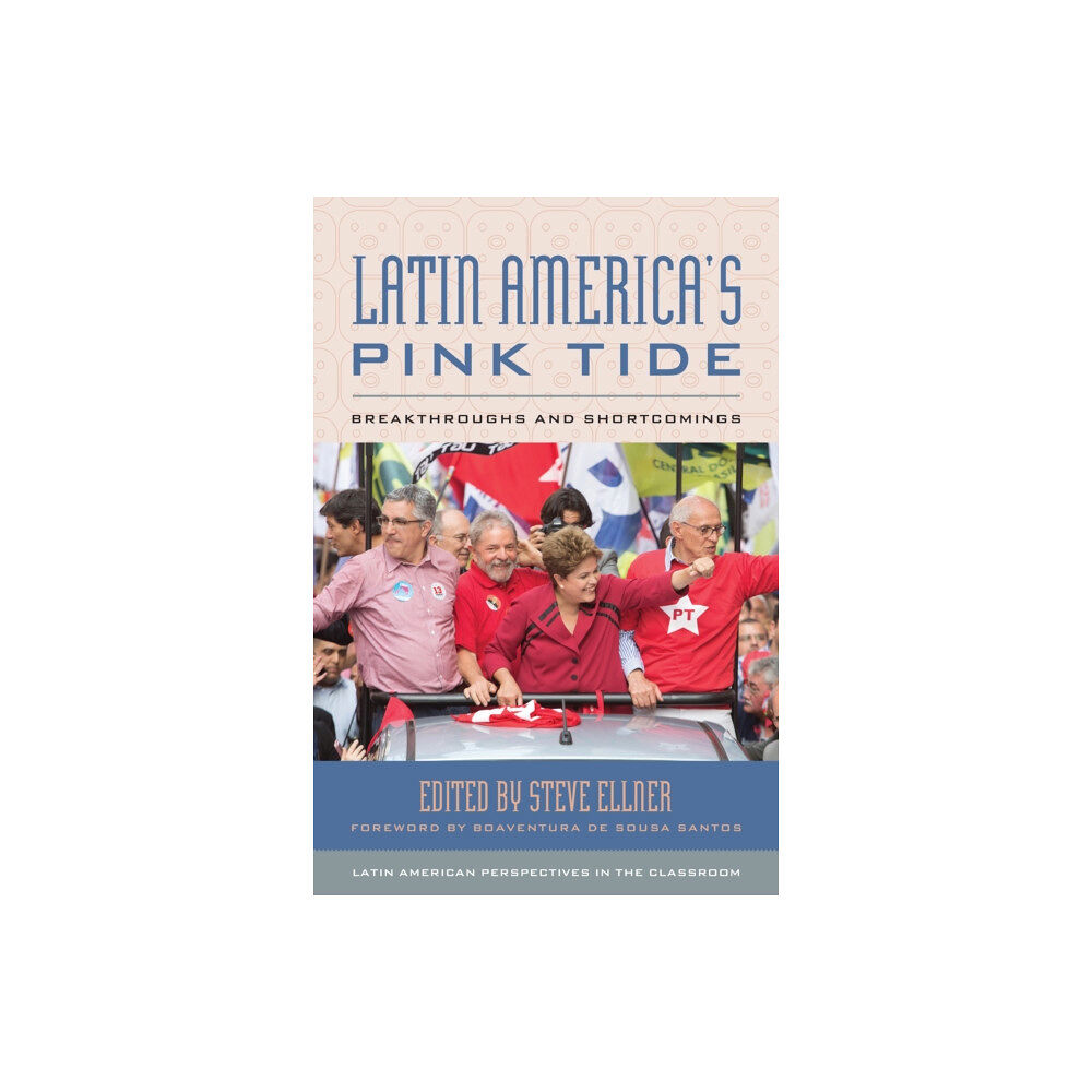 Rowman & littlefield Latin America's Pink Tide (häftad, eng)