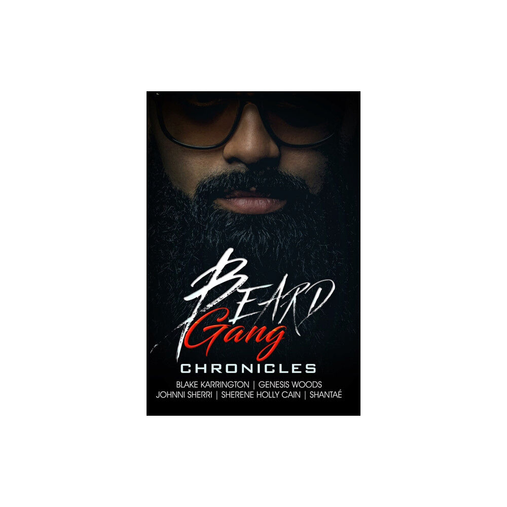 Kensington Publishing Beard Gang Chronicles (häftad, eng)