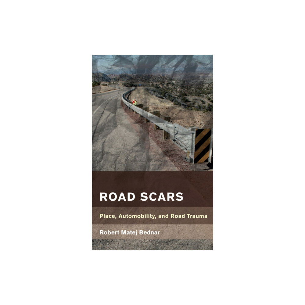 Rowman & littlefield Road Scars (häftad, eng)