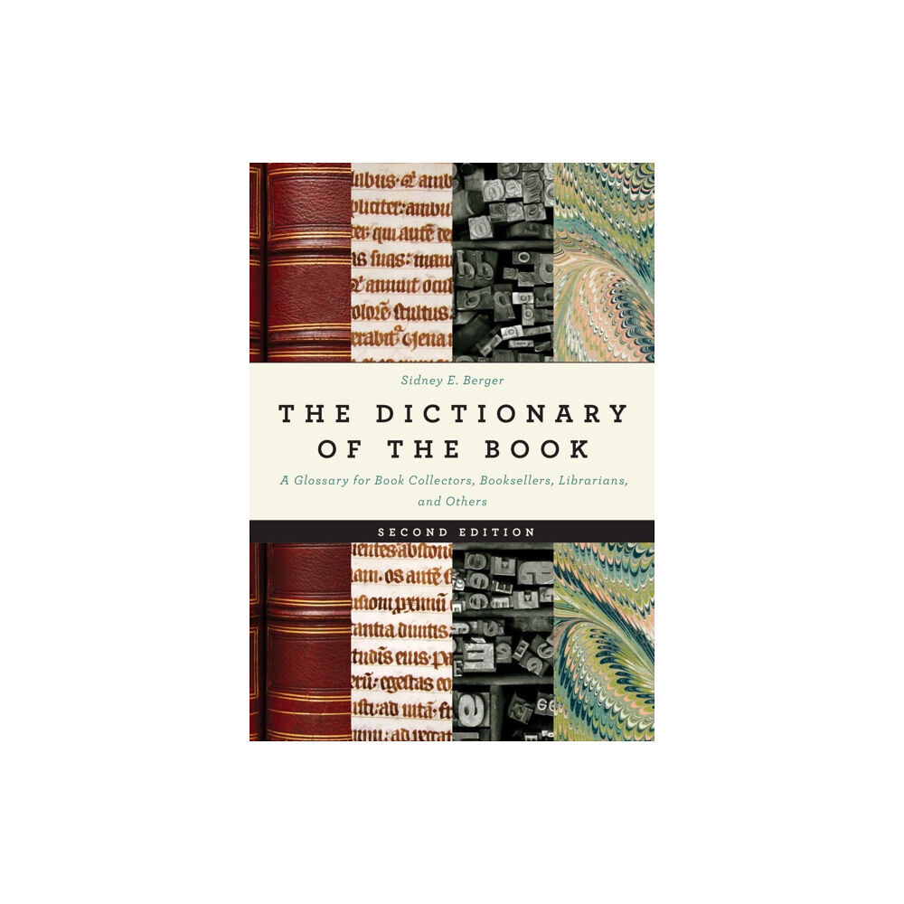 Rowman & littlefield The Dictionary of the Book (inbunden, eng)