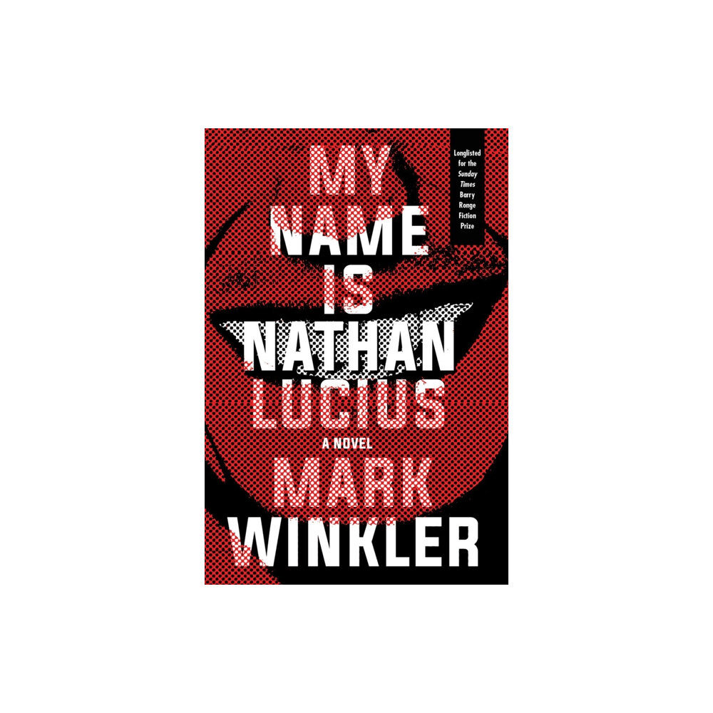 Soho Press Inc My Name Is Nathan Lucius (häftad, eng)