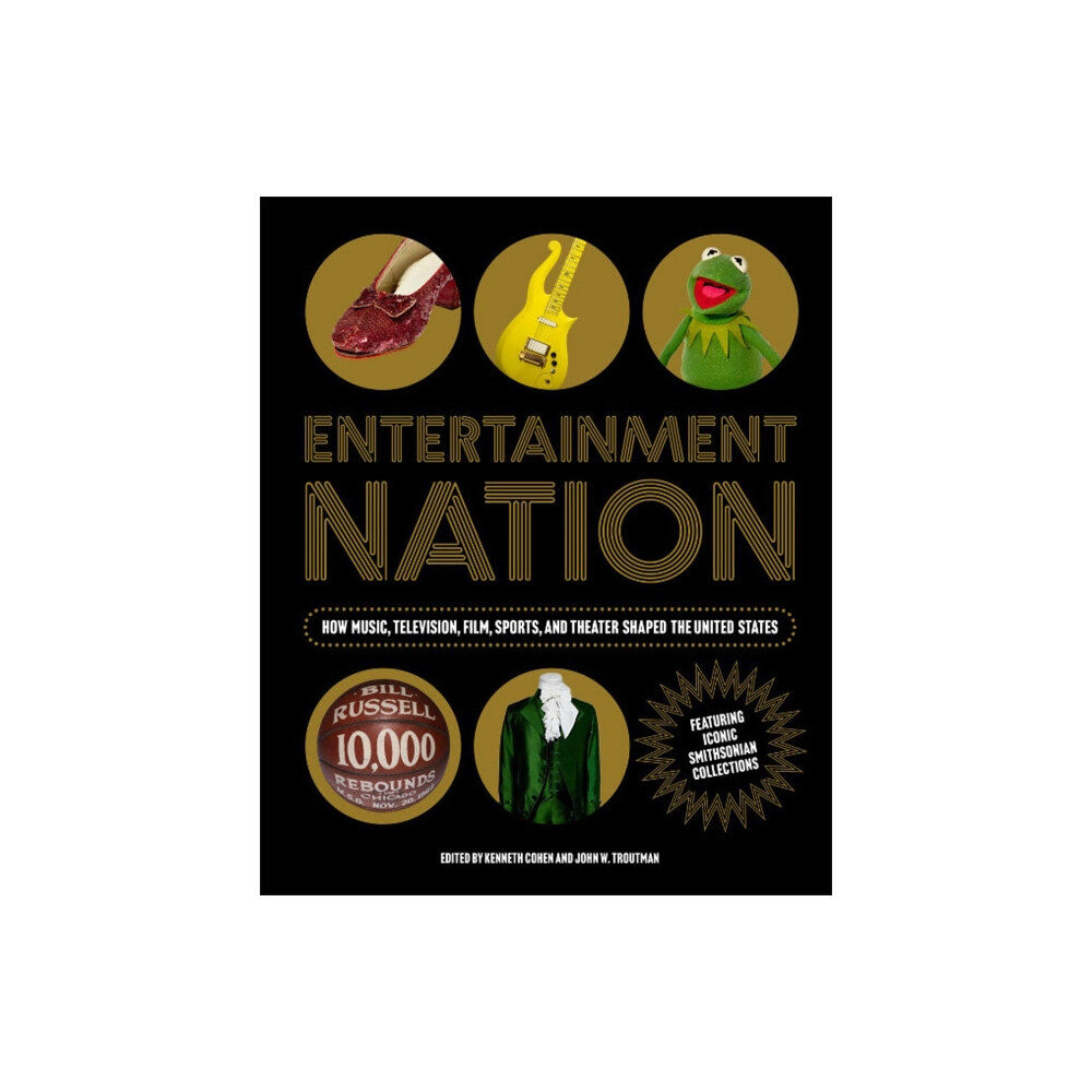 Smithsonian Books Entetainment Nation (inbunden, eng)