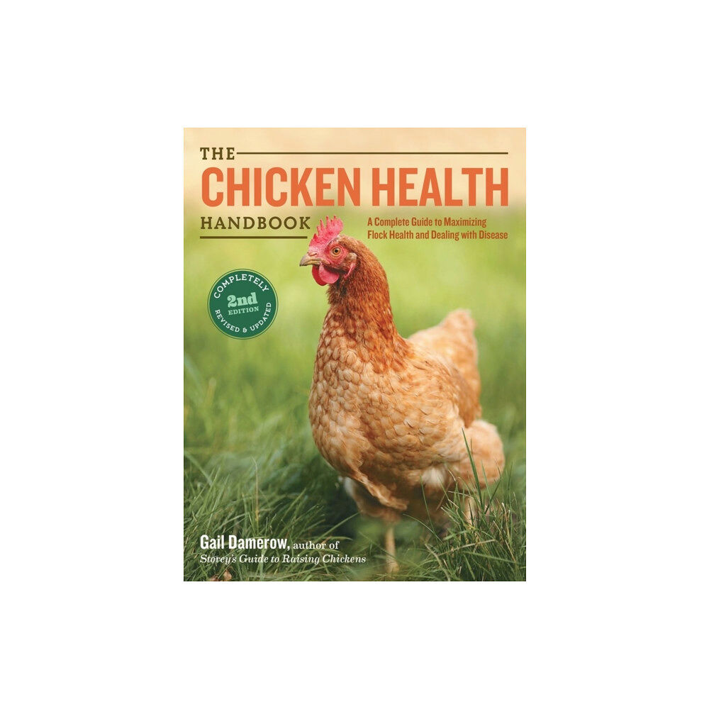 Workman Publishing The Chicken Health Handbook, 2nd Edition (häftad, eng)