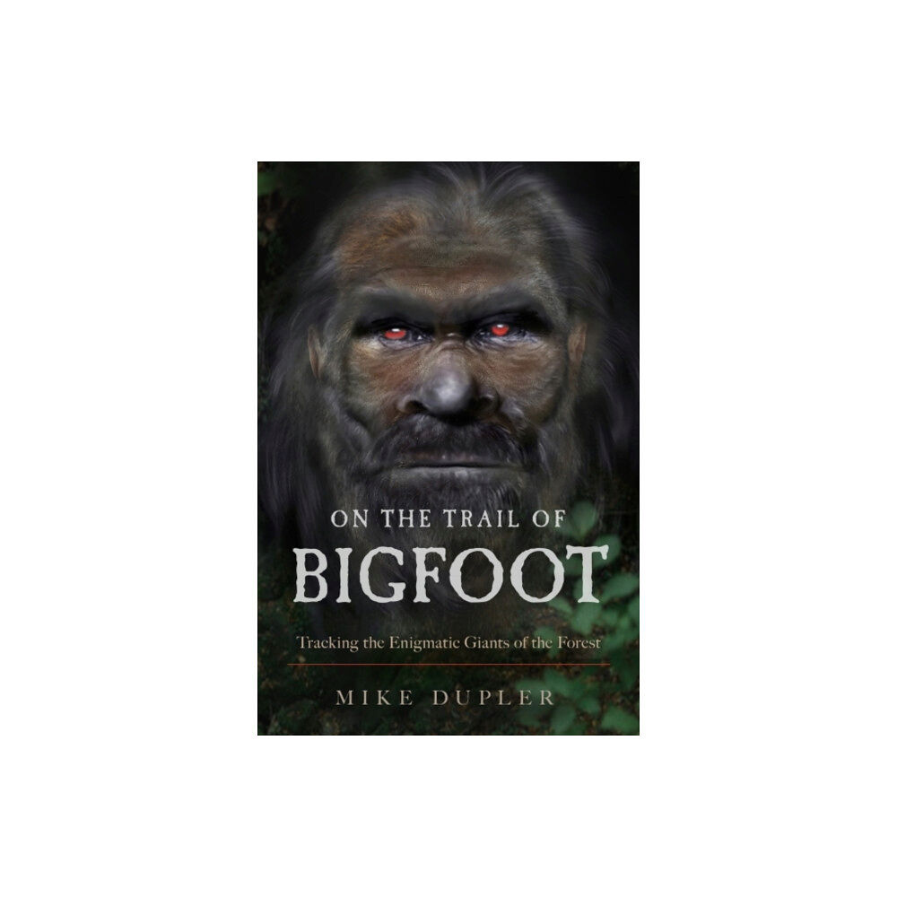 Red Wheel/Weiser On the Trail of Bigfoot (häftad, eng)