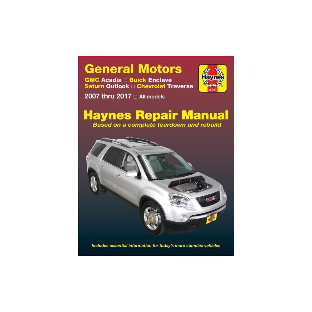 Haynes Manuals Inc General Motors Acadia, (07-16), Enclave, (08-17), Outlook, (07-10) & Traverse, (09-17) (USA) (häftad, eng)