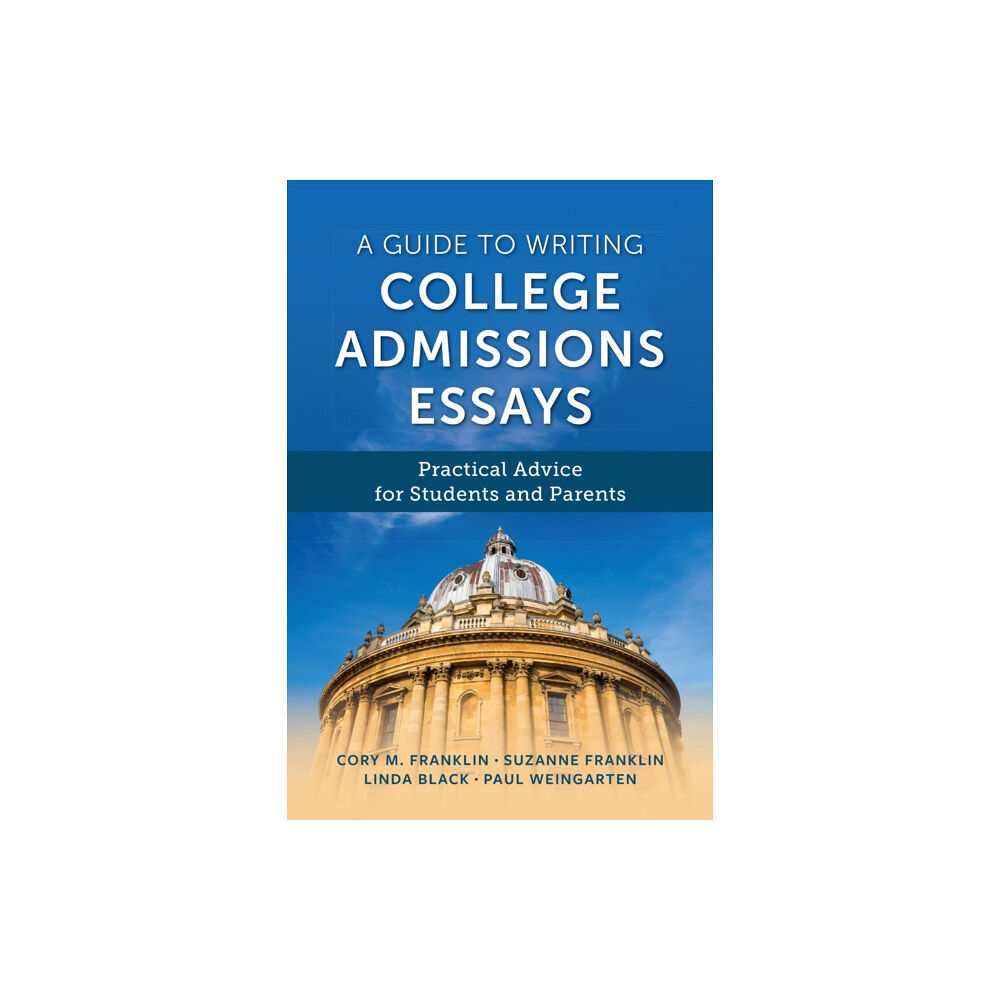 Rowman & littlefield A Guide to Writing College Admissions Essays (häftad, eng)